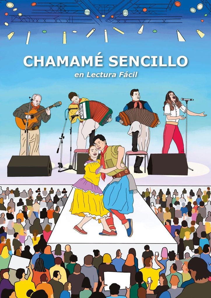 Ilustración de una presentación de música y danza tradicional del chamamé. En el escenario, músicos tocan guitarra y acordeones mientras una pareja baila frente a un público. El título de la obra es “Chamamé Sencillo en Lectura Fácil”.